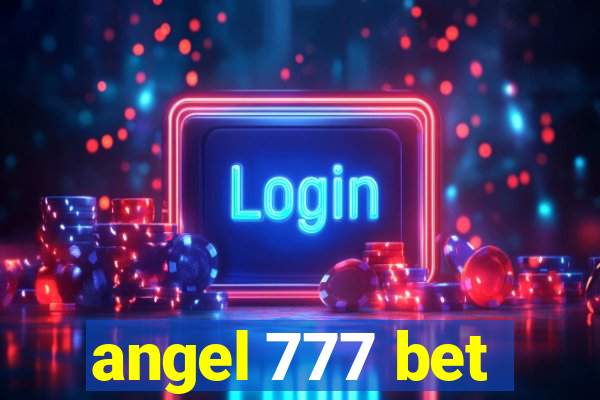 angel 777 bet